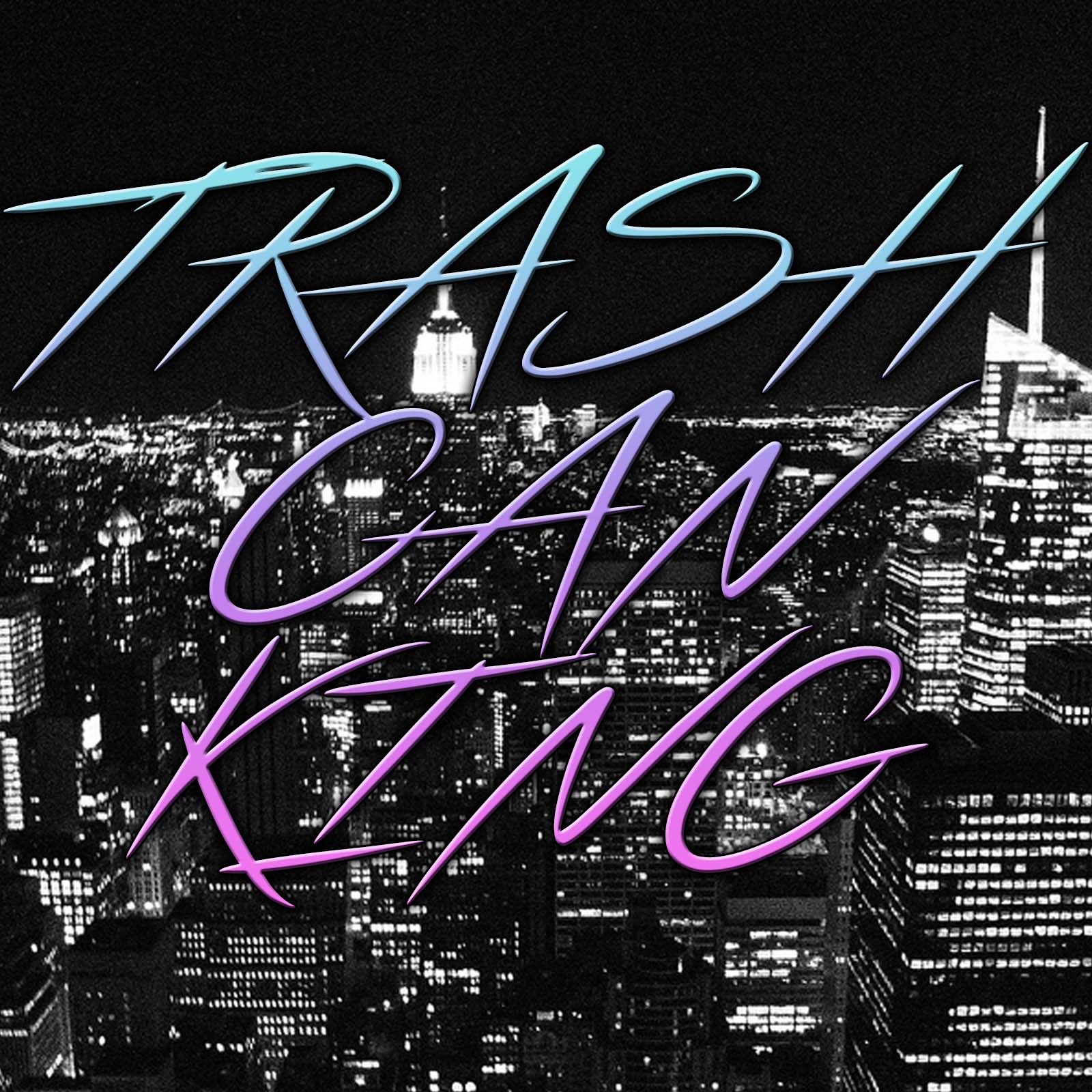 Trash Can King