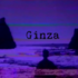 Ginza